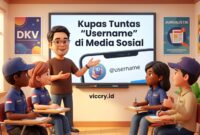 Kupas Tuntas Username di Media Sosial-viccry.id